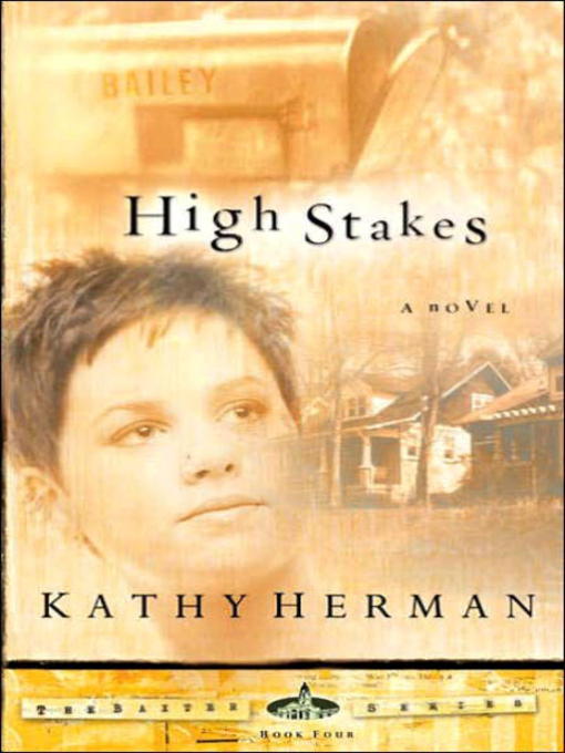 Title details for High Stakes by Kathy Herman - Wait list